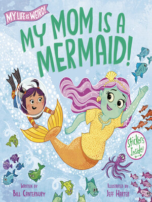 cover image of My Mom Is a Mermaid!